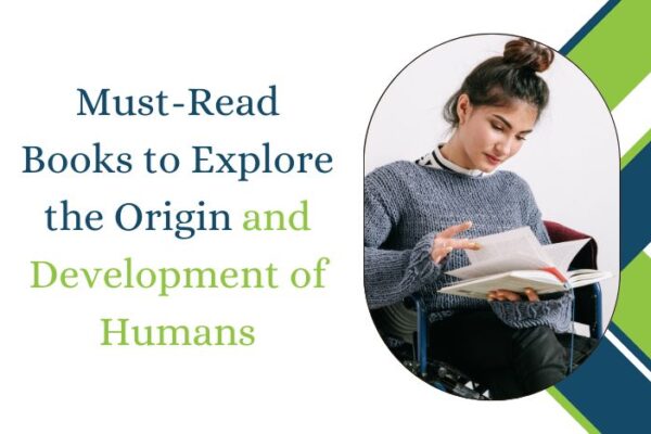 Must-Read-Books-to-Explore-the-Origin-and-Development-of-Humans
