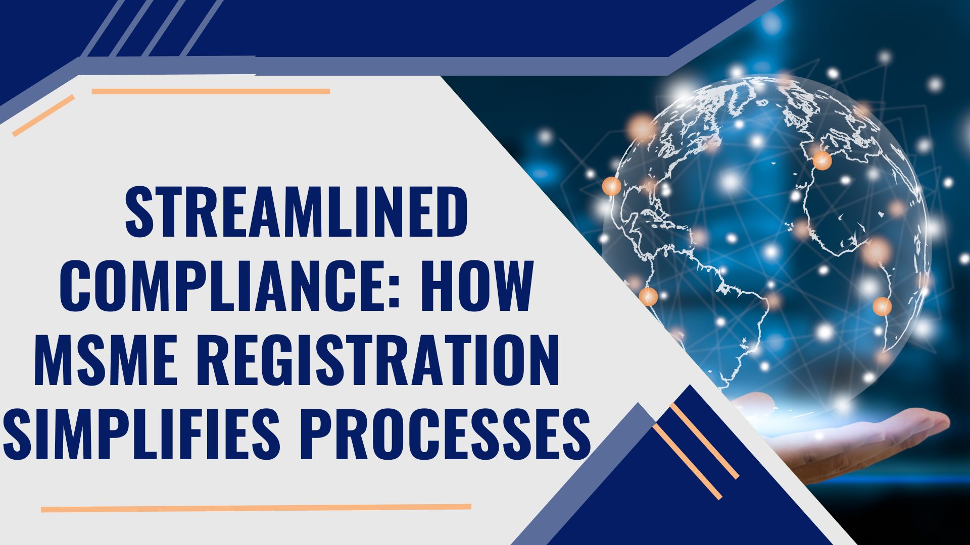 Streamlined Compliance: How MSME Registration Simplifies Processes