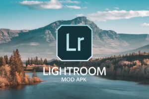 Lightroom Mod APK Download 2024