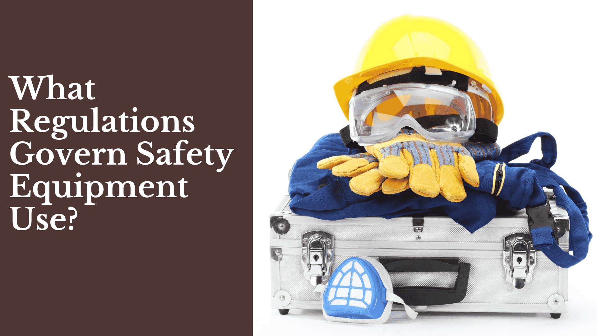 safety equipment